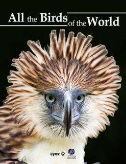 Cover: 9788416728374 | All the birds of the world | Josep del Hoyo i Calduch | Taschenbuch