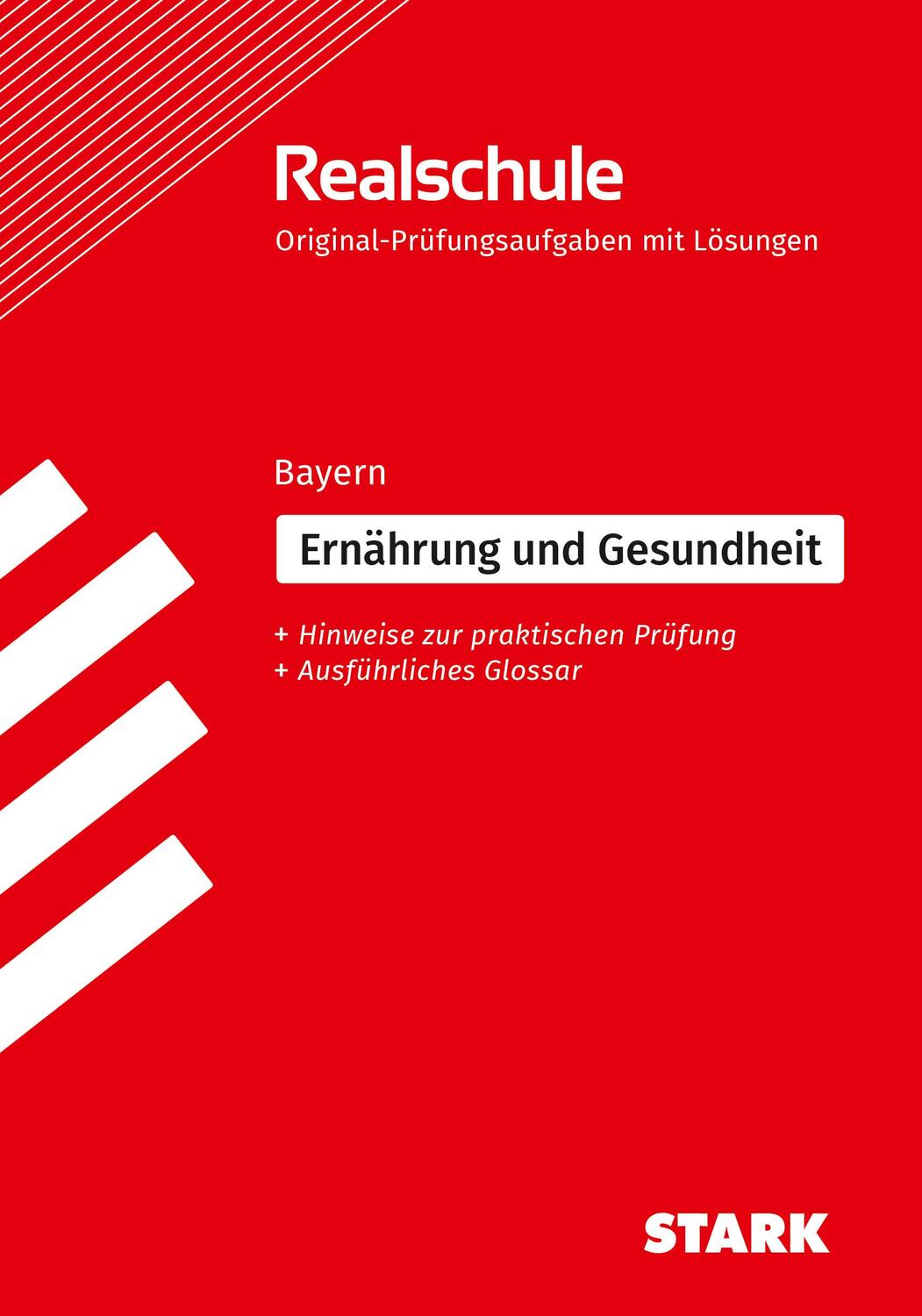 Cover: 9783849061548 | STARK Original-Prüfungen Realschule - Ernährung und Gesundheit -...