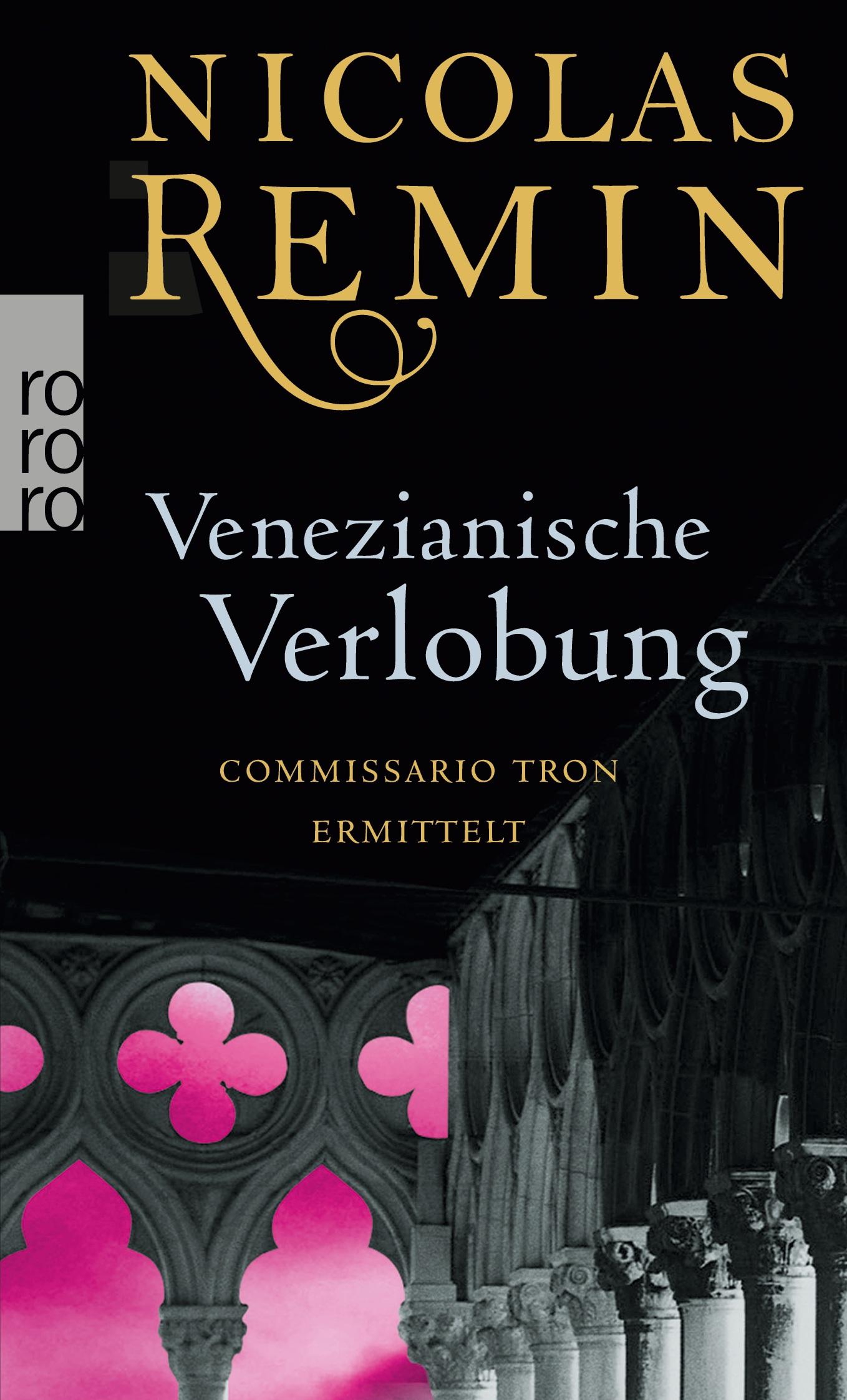 Cover: 9783499253003 | Venezianische Verlobung | Commissario Trons zweiter Fall | Remin