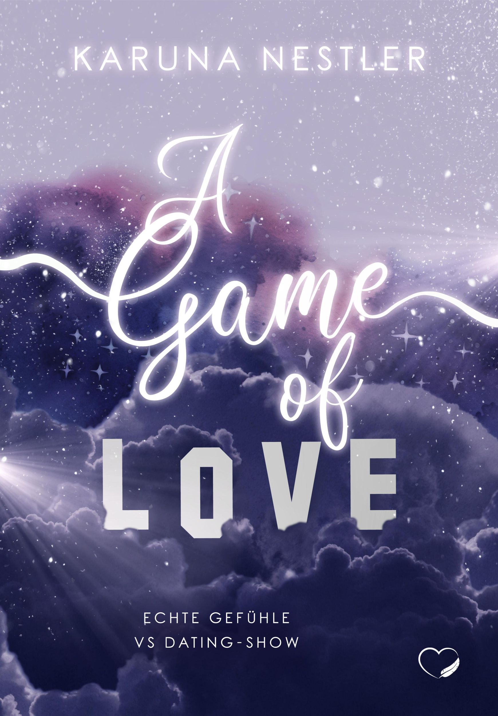 Cover: 9783989420540 | A Game of Love | Karuna Nestler | Taschenbuch | 400 S. | Deutsch