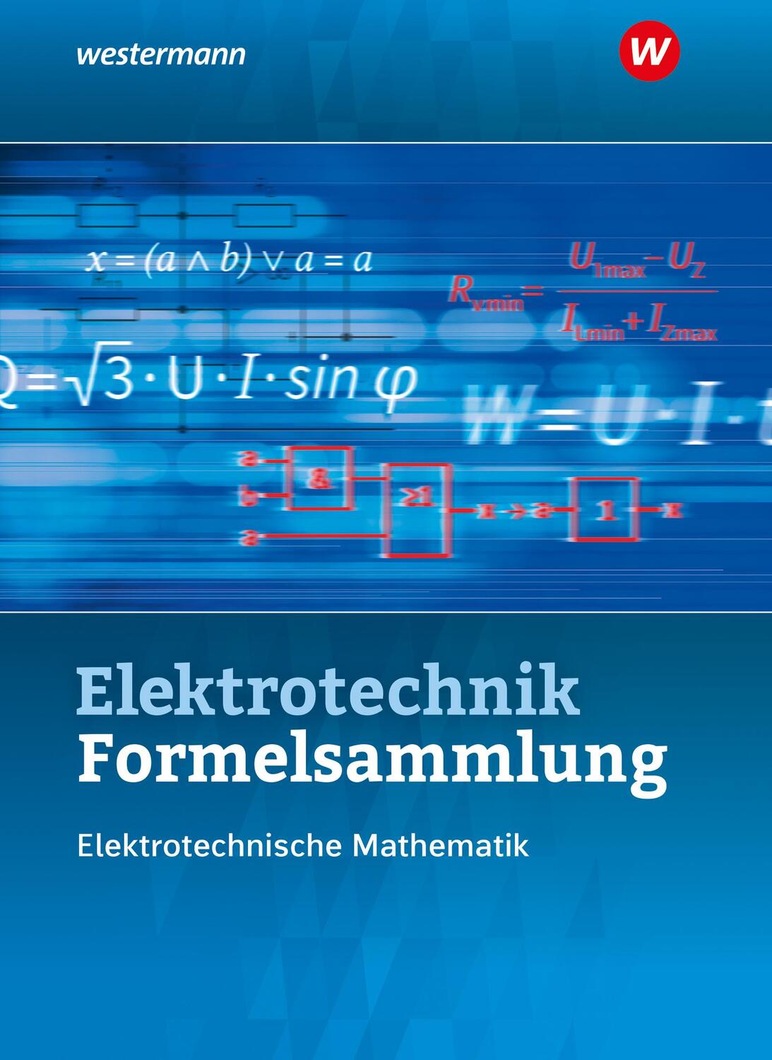 Cover: 9783142213163 | Elektrotechnik Formelsammlung. Schulbuch. Elektrotechnische...