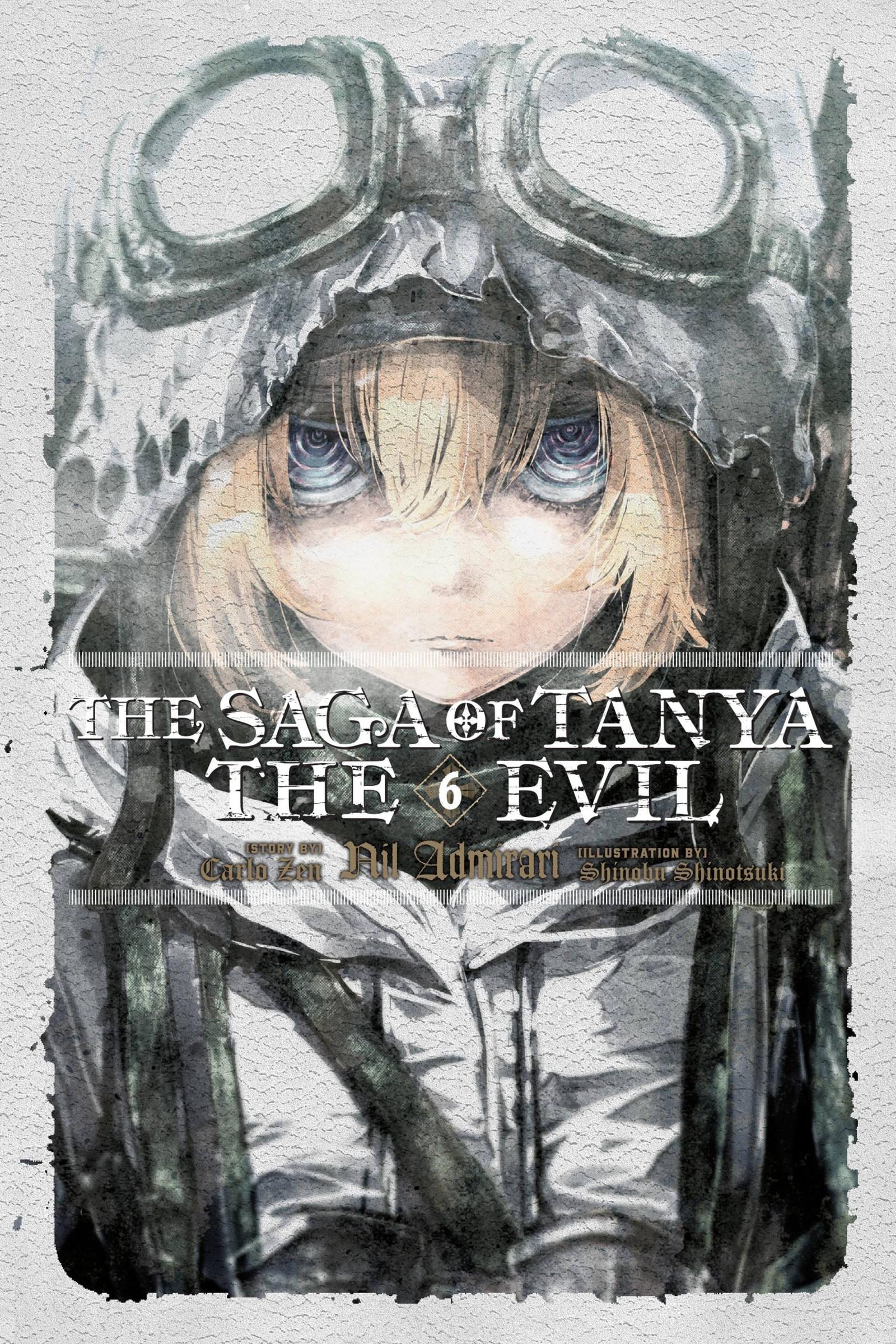 Cover: 9780316560719 | The Saga of Tanya the Evil, Vol. 6 (Light Novel) | Nil Admirari | Zen