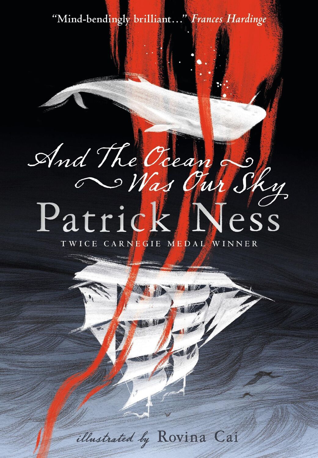 Cover: 9781406385861 | And the Ocean Was Our Sky | Patrick Ness | Taschenbuch | 2019