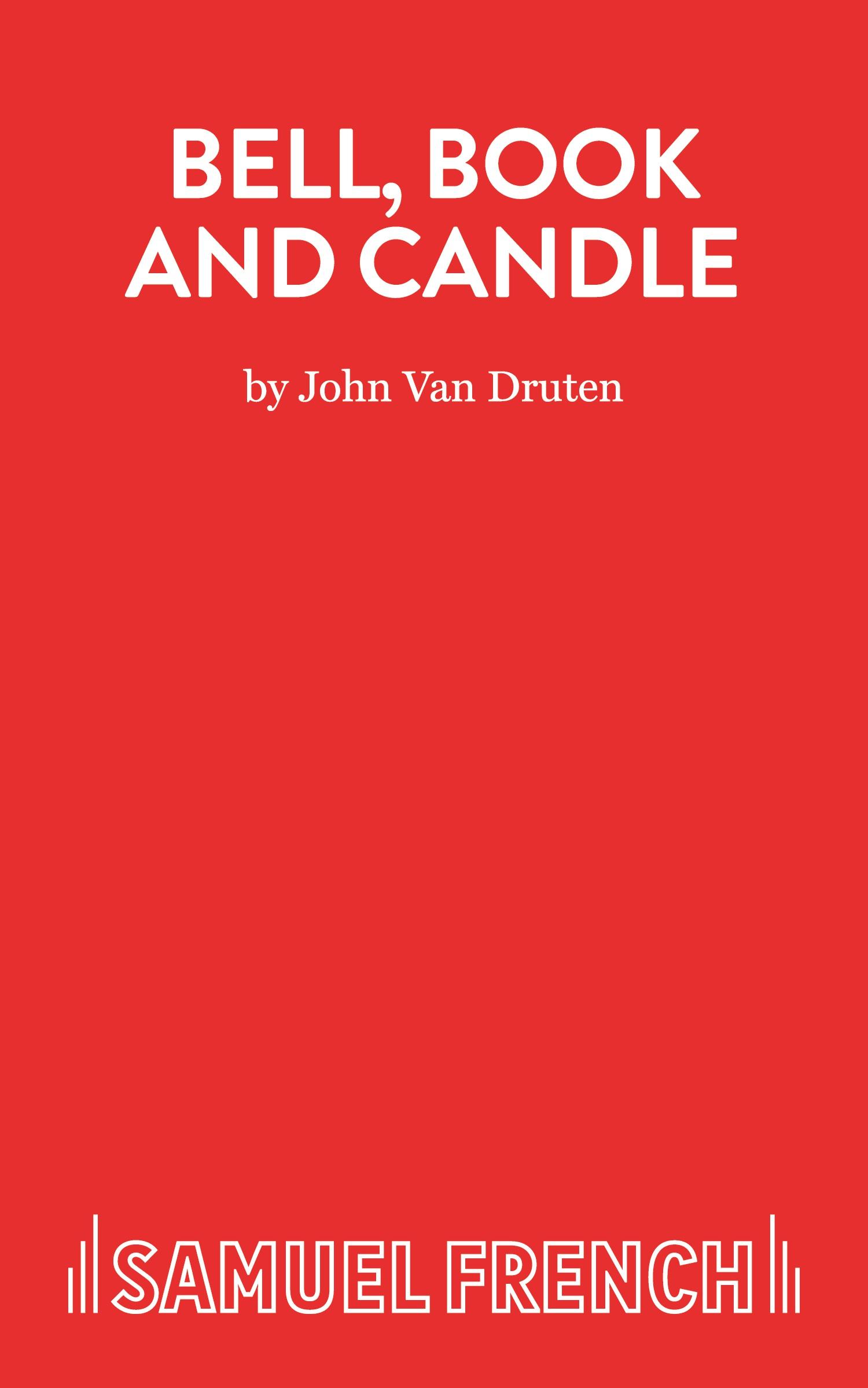 Cover: 9780573010378 | Bell, Book And Candle | John Van Druten | Taschenbuch | Englisch