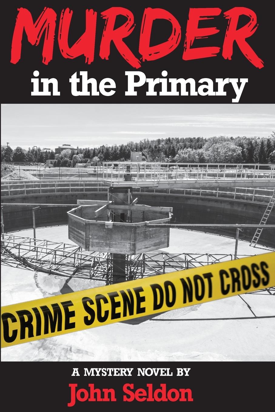 Cover: 9781772441888 | Murder in the Primary | John Seldon | Taschenbuch | Englisch | 2020