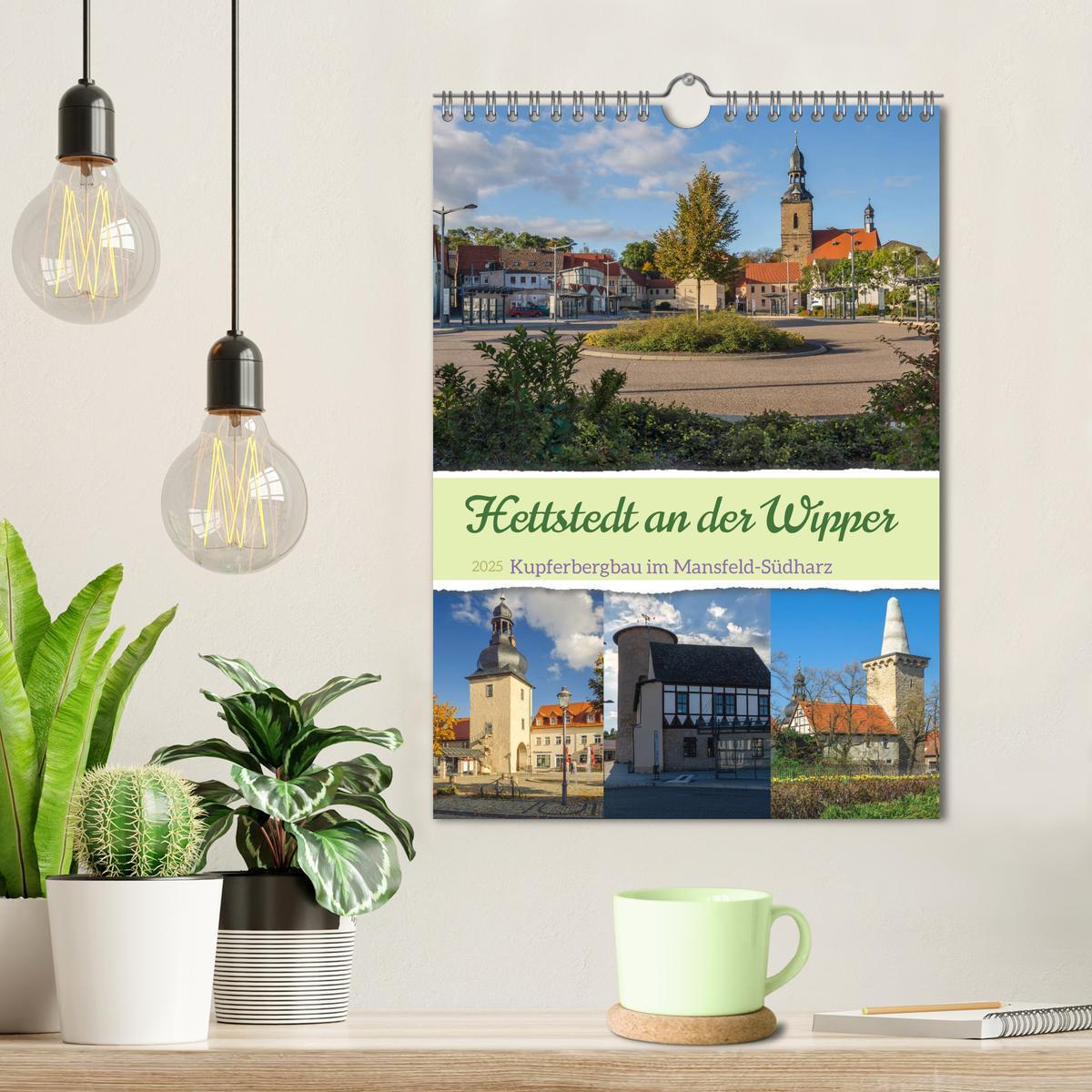 Bild: 9783435882052 | Die Stadt Hettstedt (Wandkalender 2025 DIN A4 hoch), CALVENDO...