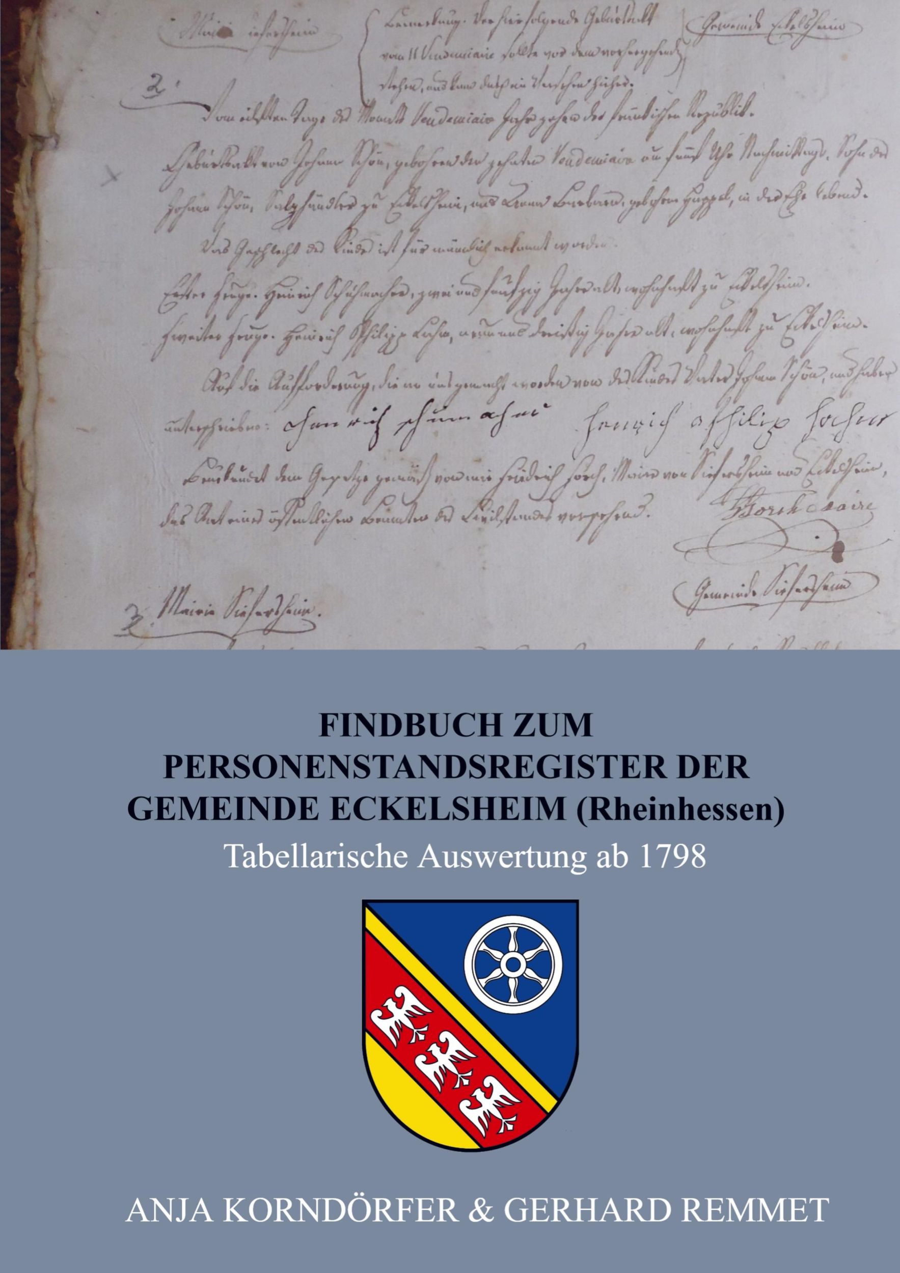 Cover: 9789403776224 | Findbuch zum Personenstandsregister der Gemeinde Eckelsheim /...