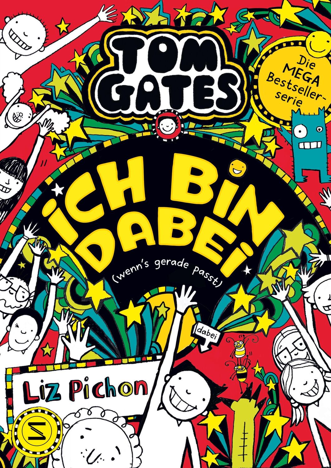 Cover: 9783505150494 | Tom Gates - Ich bin dabei (wenn's gerade passt) | Liz Pichon | Buch