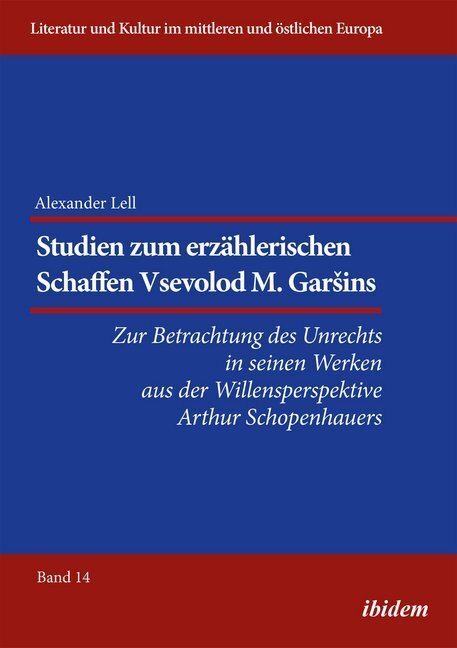 Cover: 9783838210421 | Studien zum erzählerischen Schaffen Vsevolod M. Garsins | Lell | Buch