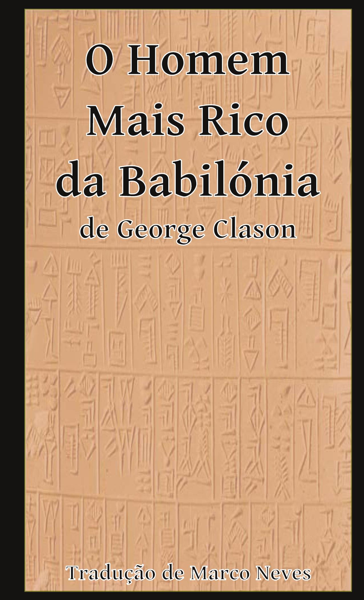 Cover: 9781470978532 | O Homem Mais Rico da Babilónia | George Clason | Taschenbuch | 2022