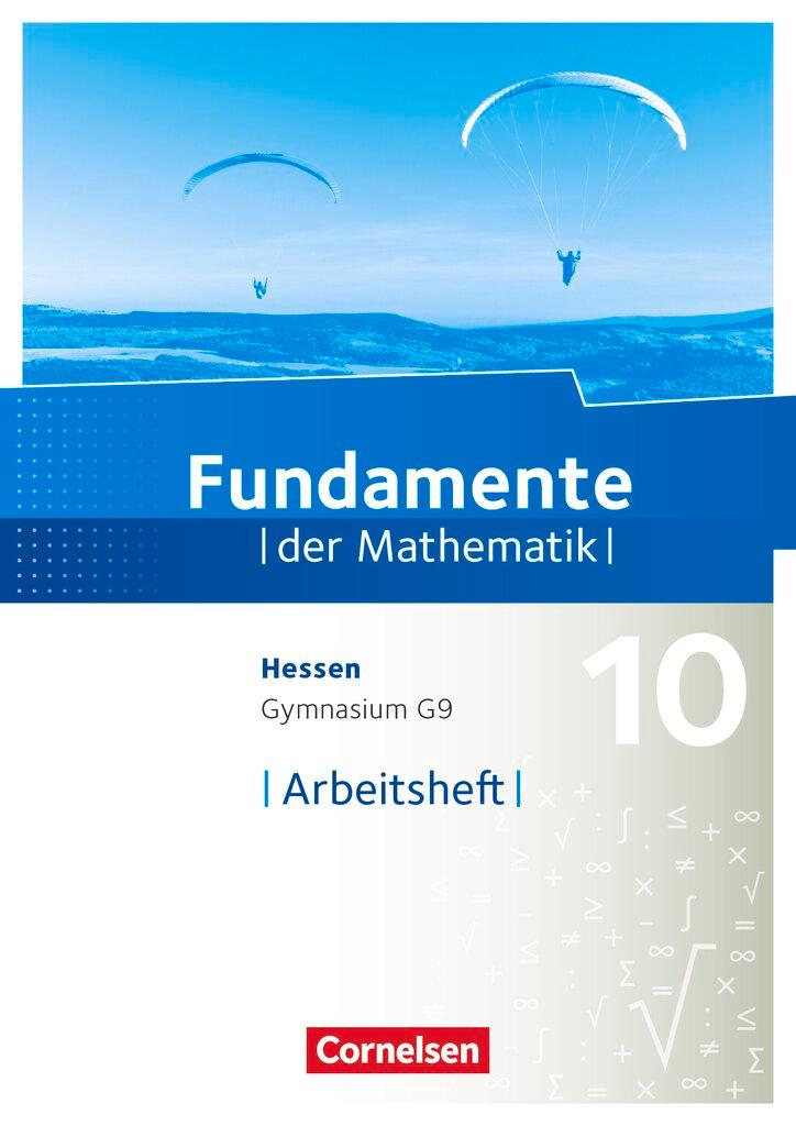 Cover: 9783060093533 | Fundamente der Mathematik 10. Schuljahr - Hessen - Arbeitsheft mit...