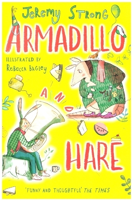 Cover: 9781788450294 | Armadillo and Hare | Jeremy Strong | Taschenbuch | 158 S. | Englisch