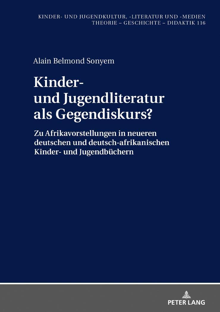 Cover: 9783631757192 | Kinder- und Jugendliteratur als Gegendiskurs? | Alain Belmond Sonyem