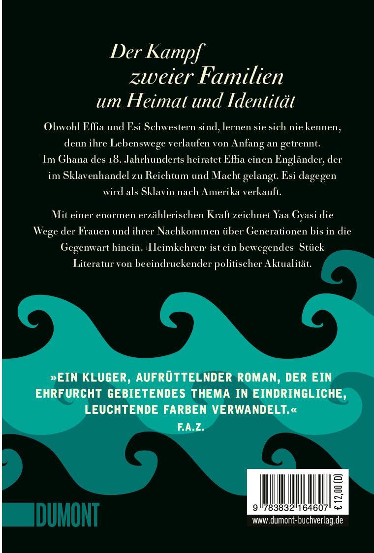 Rückseite: 9783832164607 | Heimkehren | Roman | Yaa Gyasi | Taschenbuch | DuMont Taschenbücher