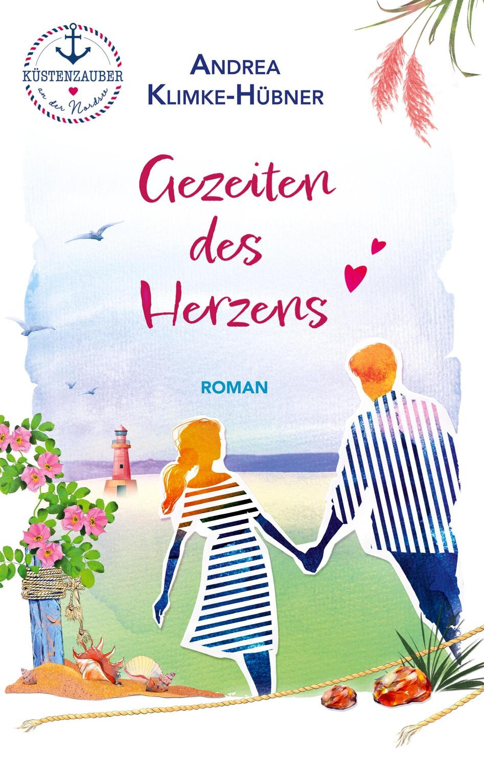 Cover: 9783758320262 | Gezeiten des Herzens | Andrea Klimke-Hübner | Taschenbuch | Paperback