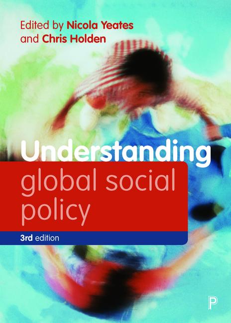 Cover: 9781447358046 | Understanding Global Social Policy | Nicola Yeates (u. a.) | Buch