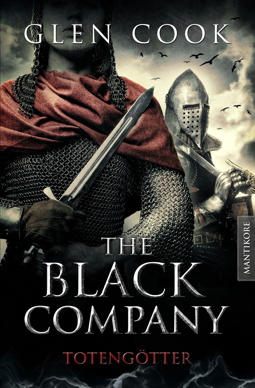 Cover: 9783961881307 | The Black Company 5 - Todesgötter | Glen Cook | Taschenbuch | 412 S.