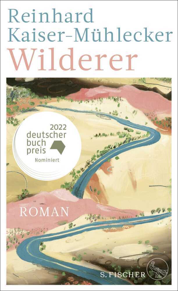 Cover: 9783103971040 | Wilderer | Roman Ausgezeichnet mit dem Bayerischen Buchpreis 2022