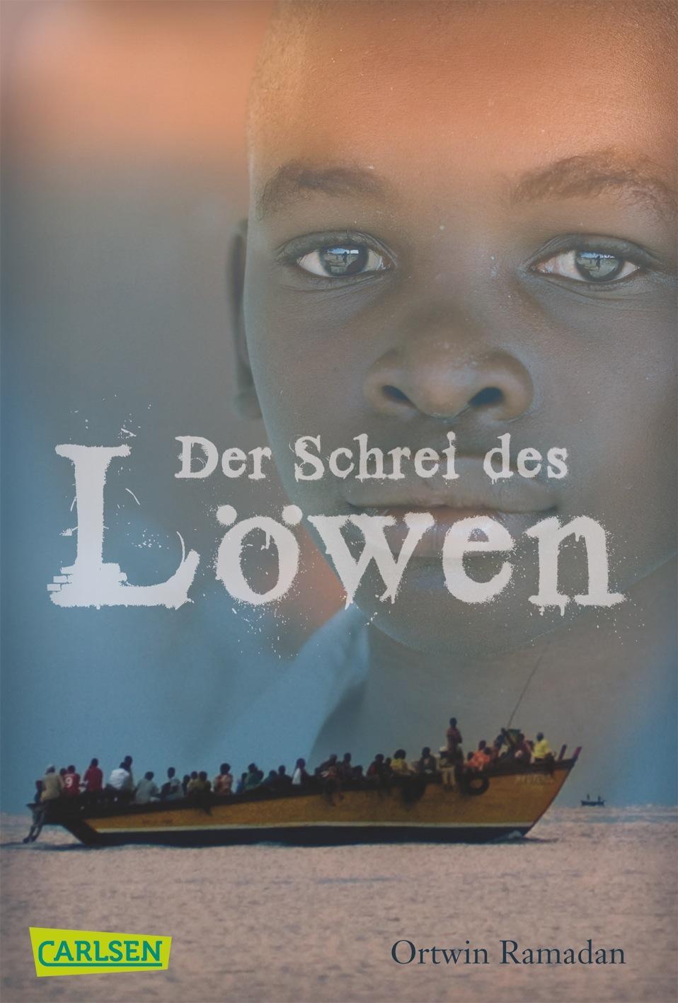 Cover: 9783551312914 | Der Schrei des Löwen | Ortwin Ramadan | Taschenbuch | 288 S. | Deutsch