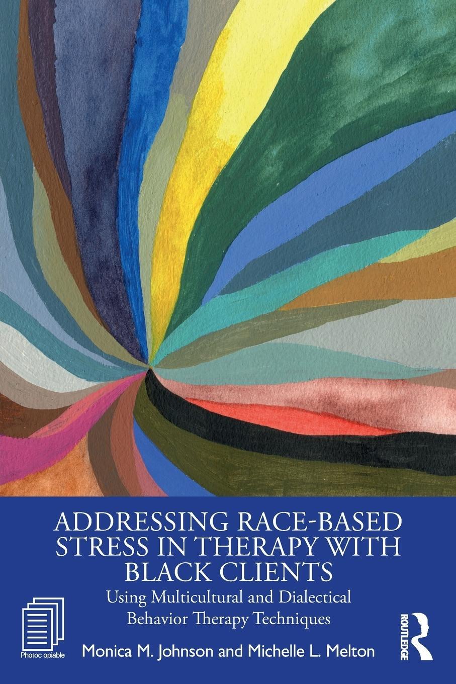 Cover: 9781138339538 | Addressing Race-Based Stress in Therapy with Black Clients | Buch