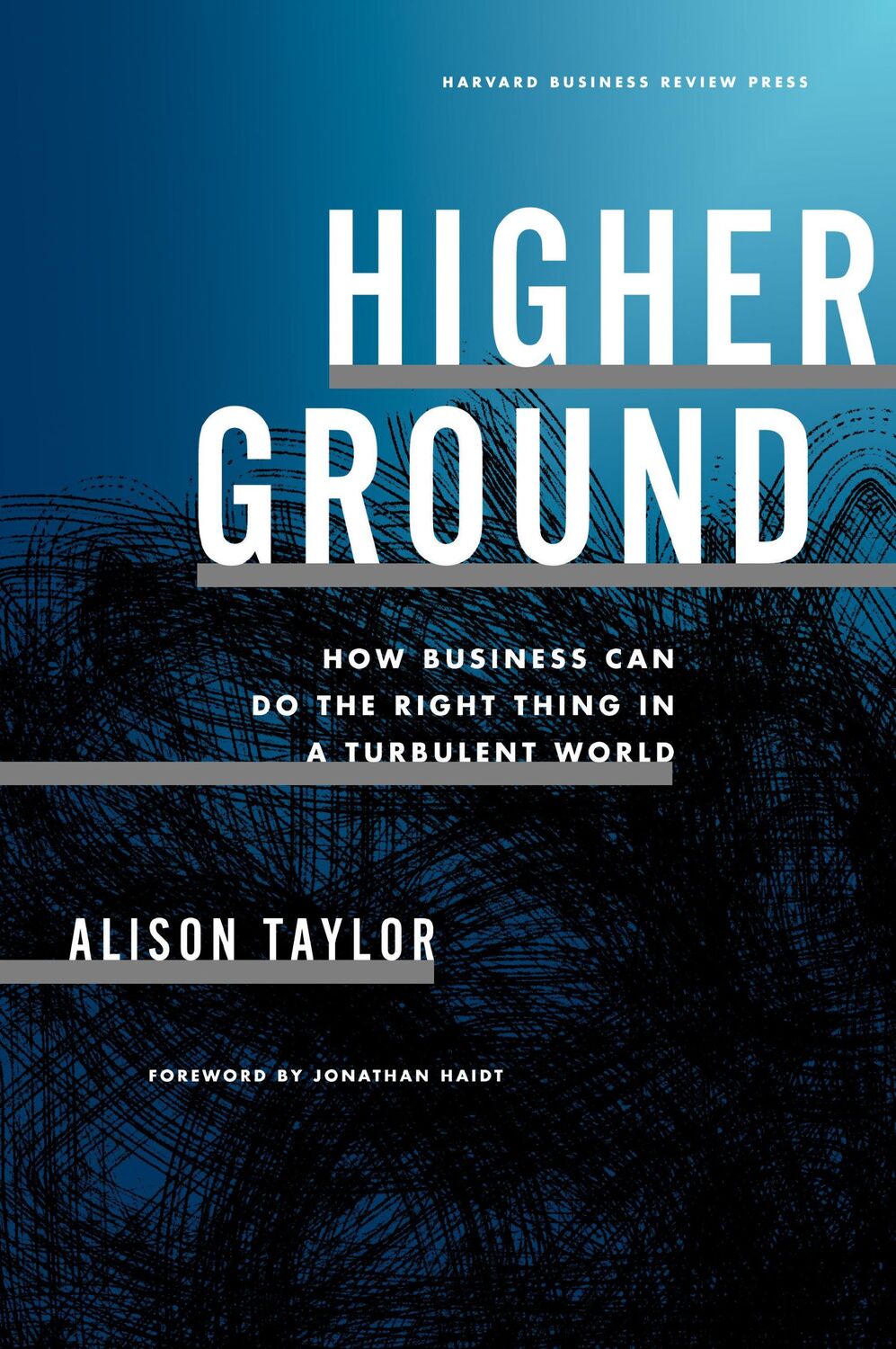 Cover: 9781647823436 | Higher Ground | Alison Taylor | Buch | Gebunden | Englisch | 2024