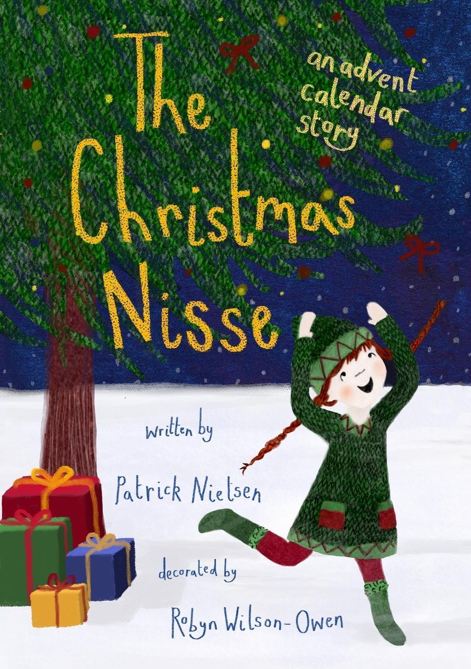 Cover: 9781788088244 | The Christmas Nisse | Patrick Nielsen | Taschenbuch | Paperback | 2017