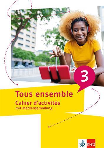 Cover: 9783126243223 | Tous ensemble 3. Cahier d'activités mit Mediensammlung 3. Lernjahr