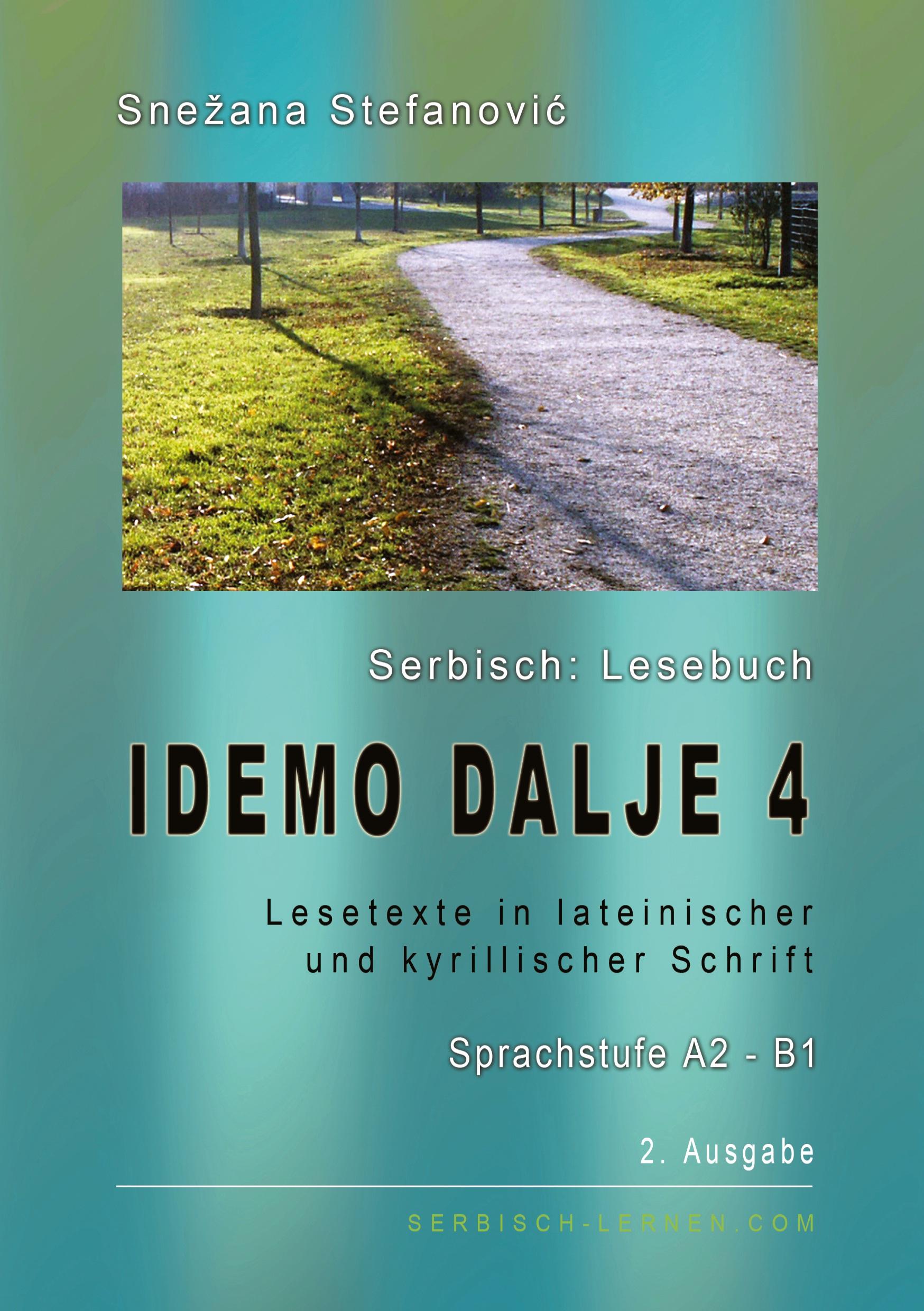 Cover: 9783757998844 | Serbisch: Lesebuch "Idemo dalje 4", Sprachstufe A2-B1 | Stefanovic