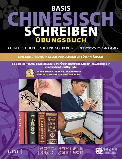 Cover: 9783905816617 | Basis Geschriebenes Chinesisch - Arbeitsbuch | Kubler (u. a.) | Buch