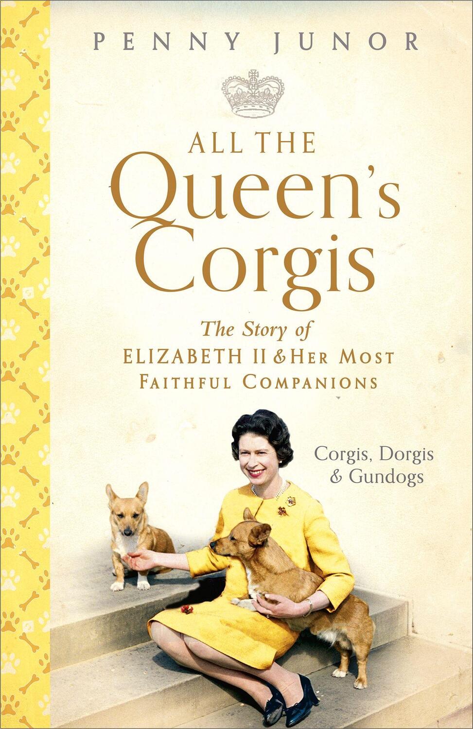 Cover: 9781473686748 | All The Queen's Corgis | Penny Junor | Buch | Englisch | 2018