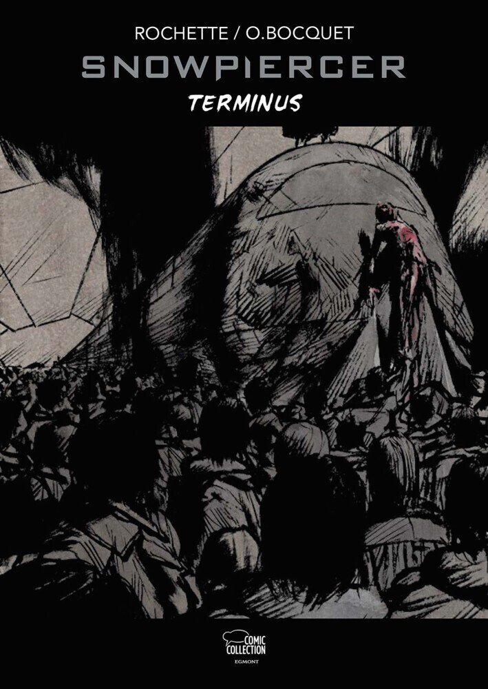 Cover: 9783770401901 | Snowpiercer Terminus. Bd.2 | Jean-Marc Rochette (u. a.) | Buch | 2022