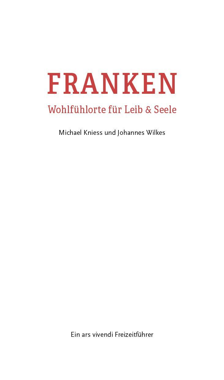 Bild: 9783747203125 | Franken - Wohlfühlorte für Leib und Seele | Freizeitführer | Buch