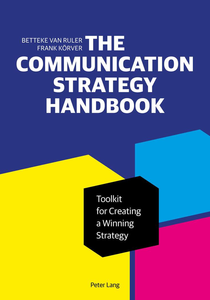 Cover: 9781433156571 | The Communication Strategy Handbook | Frank Körver (u. a.) | Buch