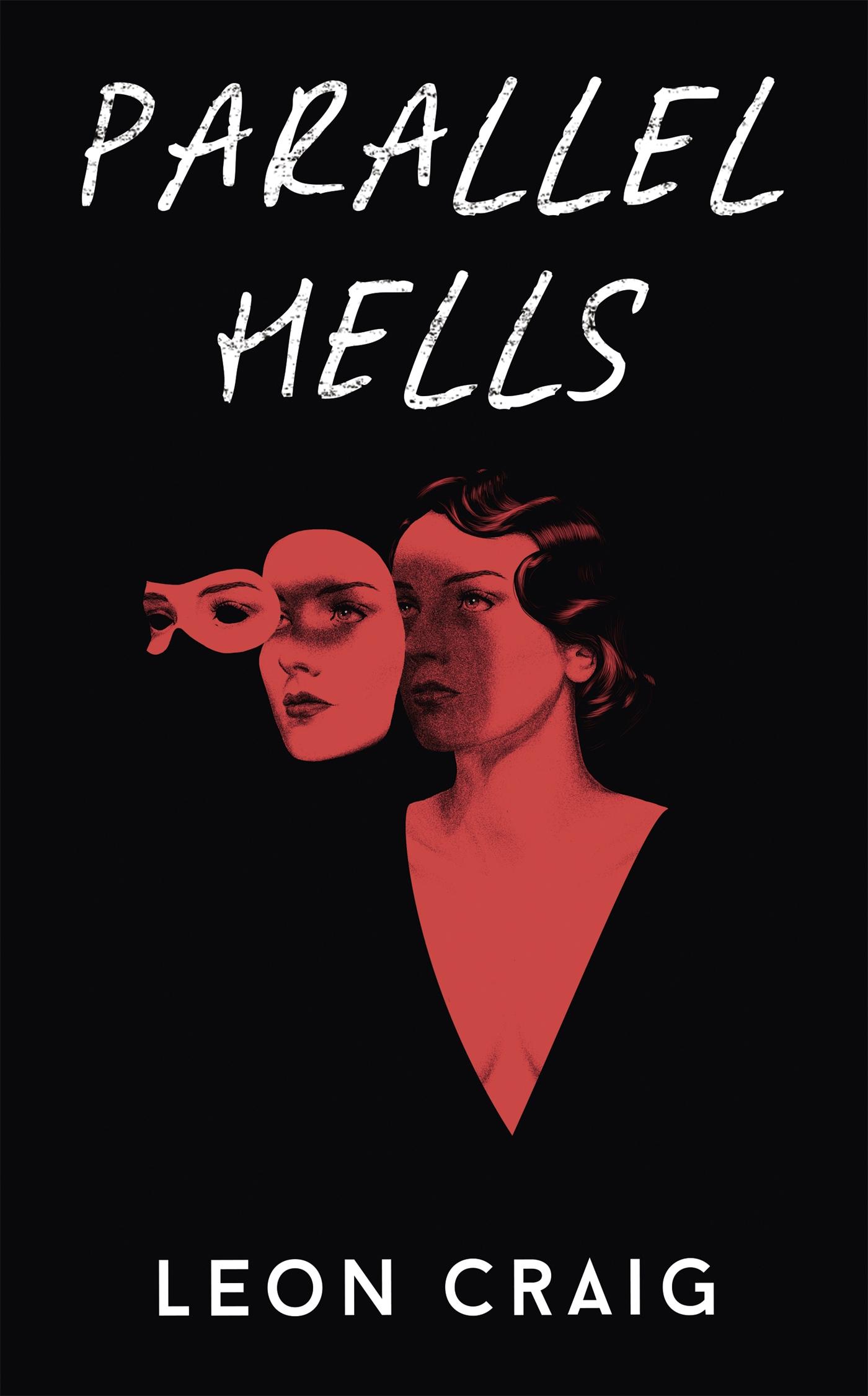 Cover: 9781529371420 | Parallel Hells | Leon Craig | Buch | Gebunden | Englisch | 2022