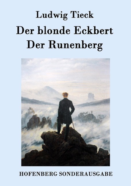 Cover: 9783843075657 | Der blonde Eckbert / Der Runenberg | Ludwig Tieck | Taschenbuch | 2015