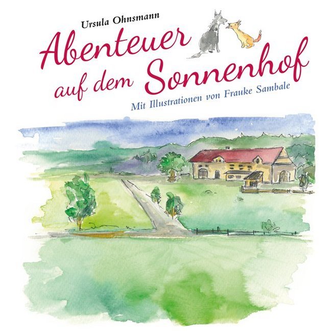 Cover: 9783944527147 | Abenteuer auf dem Sonnenhof | Ursula Ohnsmann | Buch | Gebunden | 2017