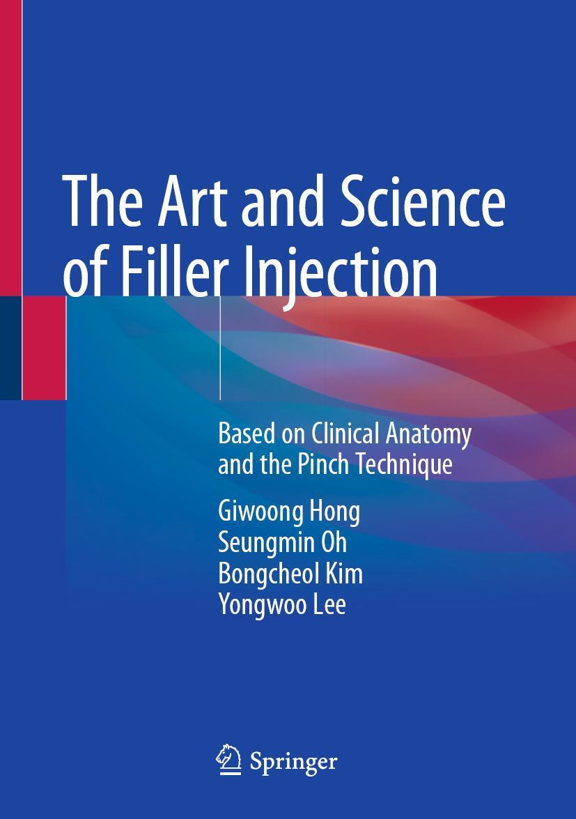 Cover: 9789811306105 | The Art and Science of Filler Injection | Giwoong Hong (u. a.) | Buch