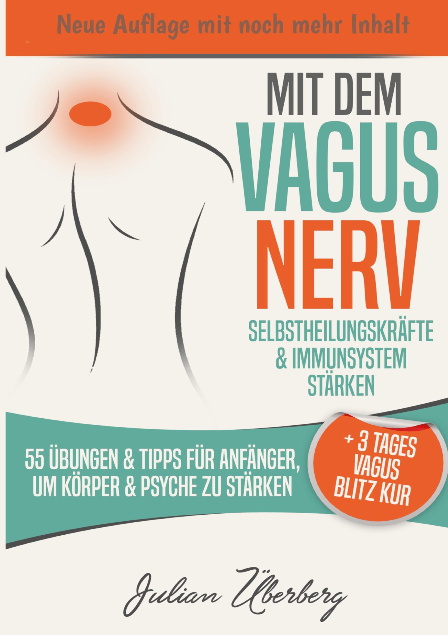 Cover: 9783757951399 | Mit dem VAGUS NERV Selbstheilungskräfte &amp; Immunsystem stärken | Buch