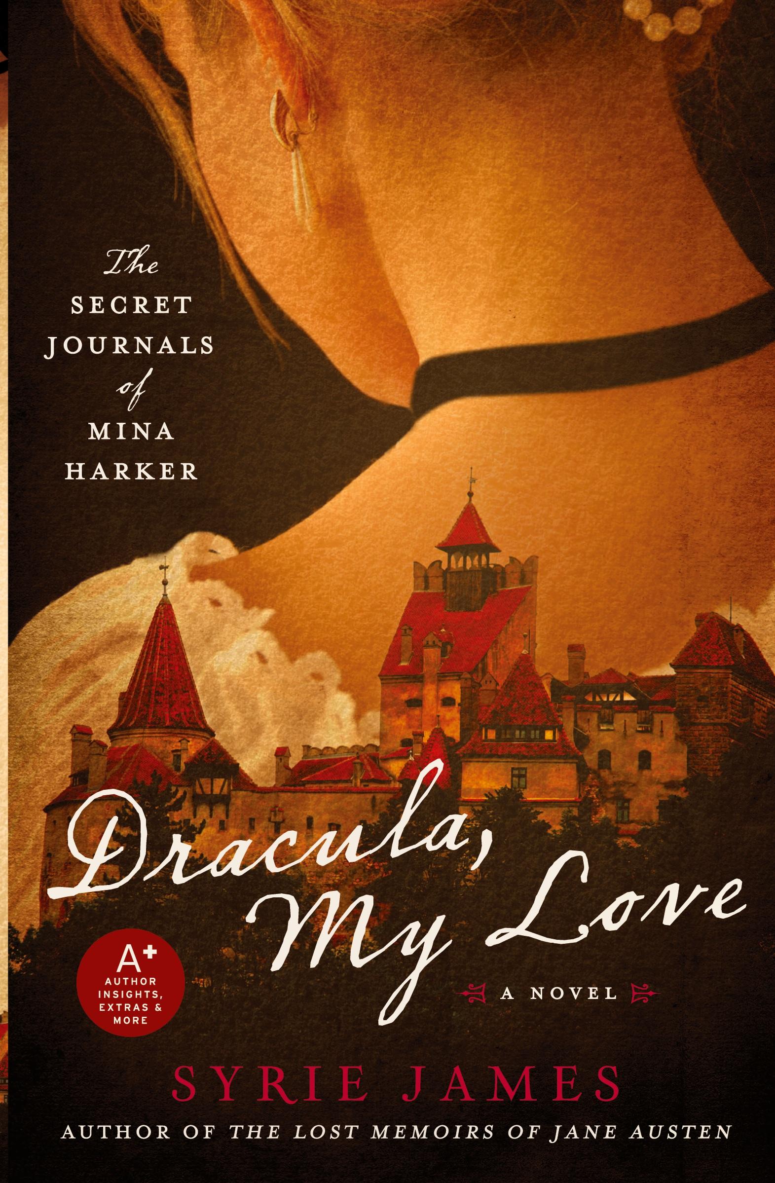 Cover: 9780061923036 | Dracula, My Love | The Secret Journals of Mina Harker | Syrie James