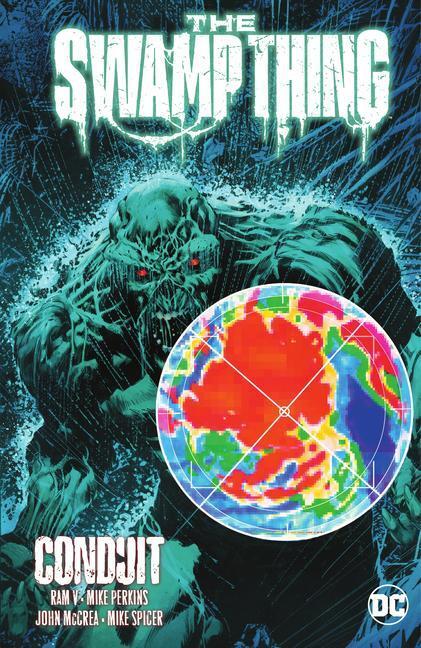 Cover: 9781779517166 | The Swamp Thing Vol. 2: Conduit | Ram V. (u. a.) | Taschenbuch | 2022