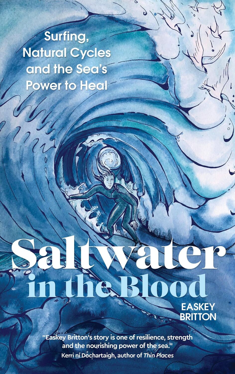 Cover: 9781786785558 | Saltwater in the Blood | Easkey Britton | Taschenbuch | Englisch