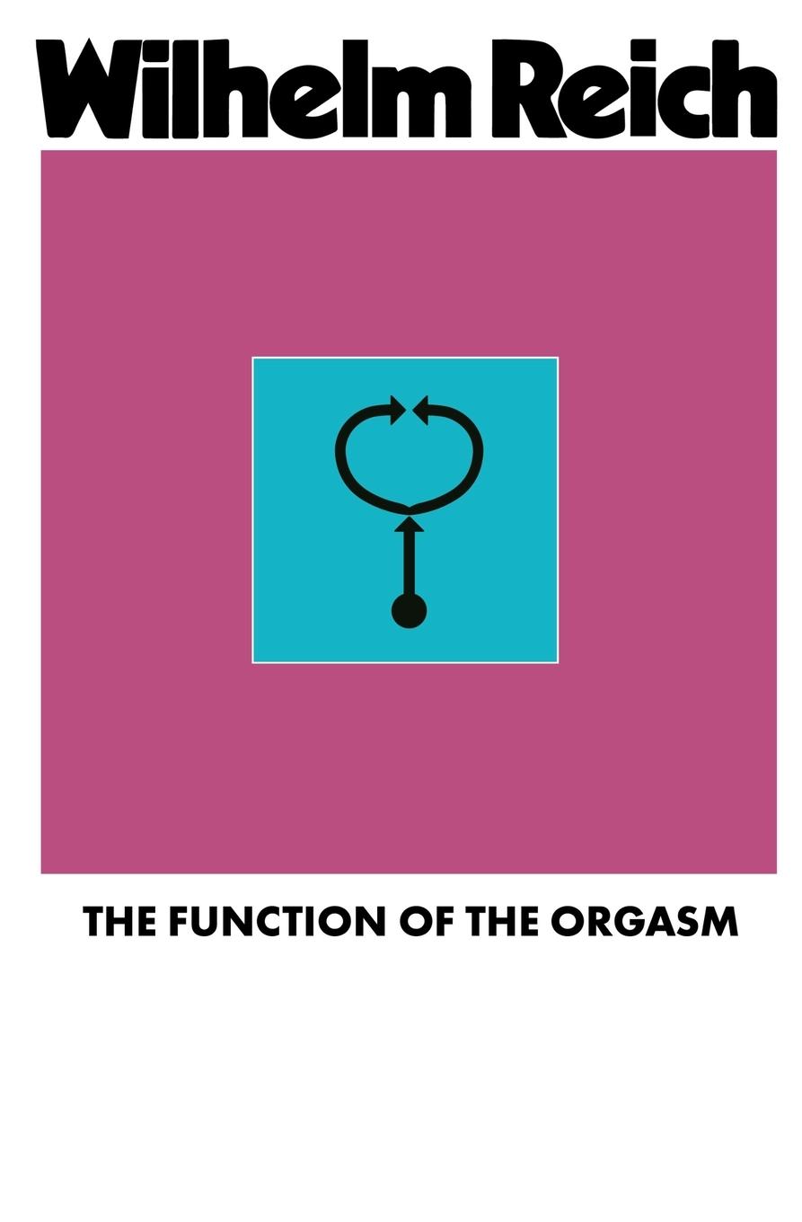 Cover: 9781952000010 | The Function of the Orgasm | Wilhelm Reich | Taschenbuch | Englisch