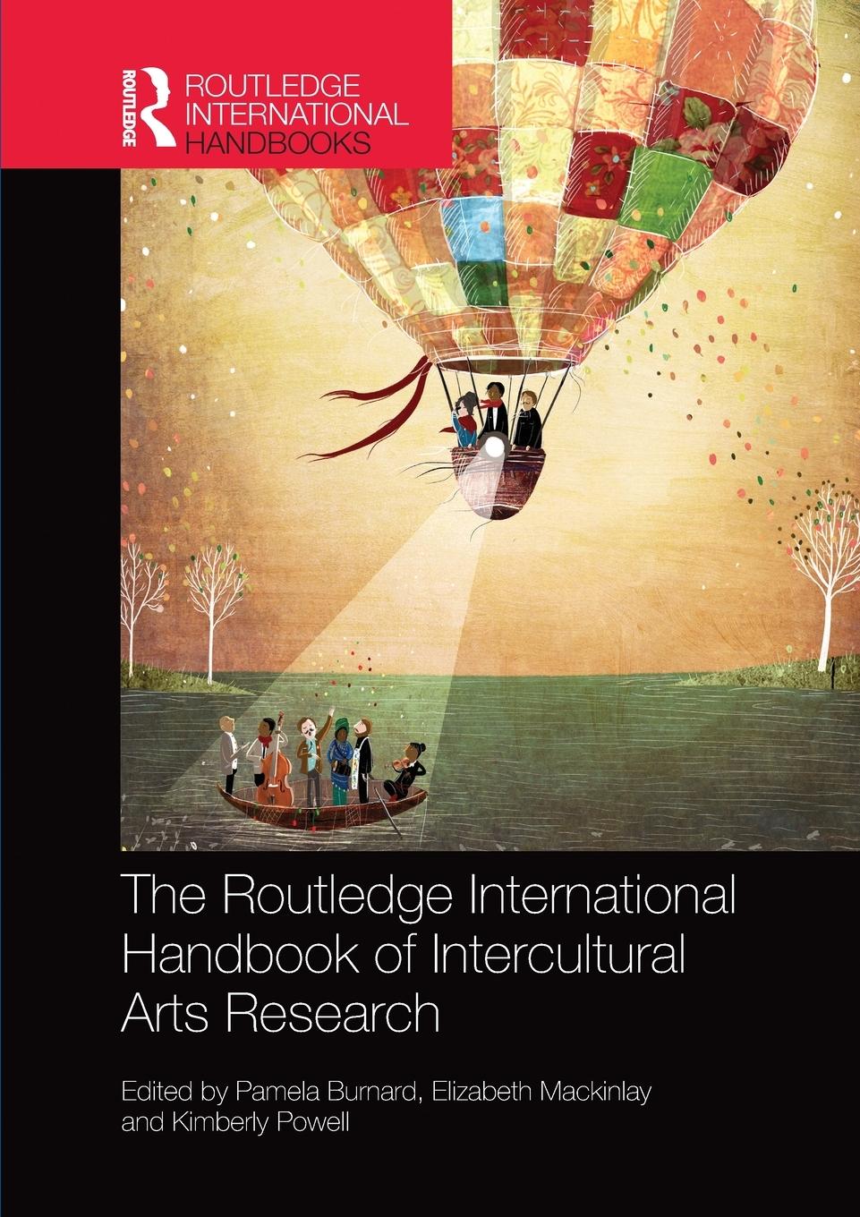 Cover: 9780815353683 | The Routledge International Handbook of Intercultural Arts Research