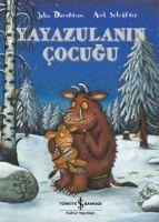 Cover: 9786053328667 | Yayazulanin Cocugu | Julia Donaldson (u. a.) | Taschenbuch | Türkisch