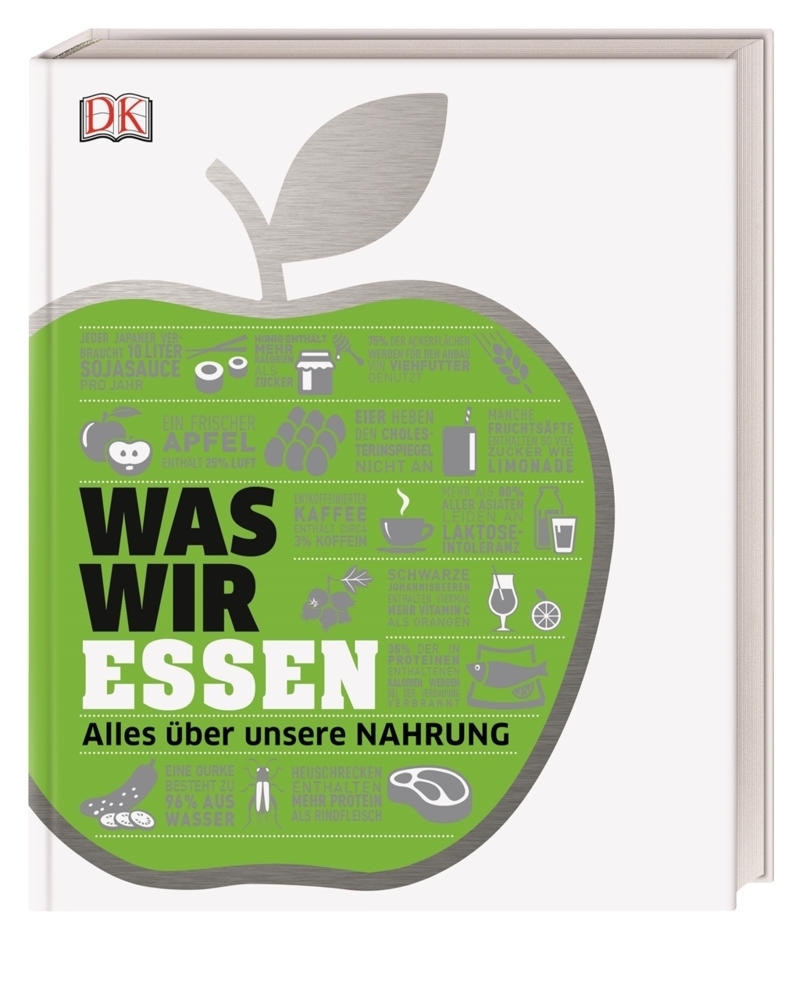 Cover: 9783831033041 | #dkinfografik. Was wir essen | Alles über unsere Nahrung | Buch | 2018