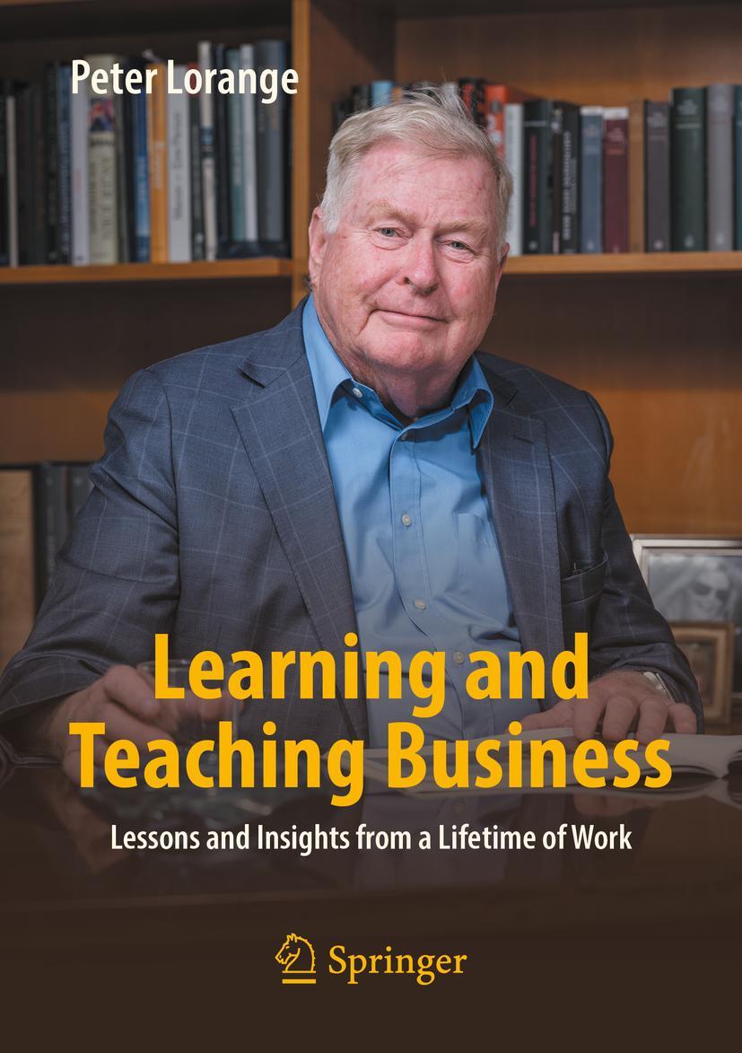 Cover: 9783031145636 | Learning and Teaching Business | Peter Lorange | Taschenbuch | xviii