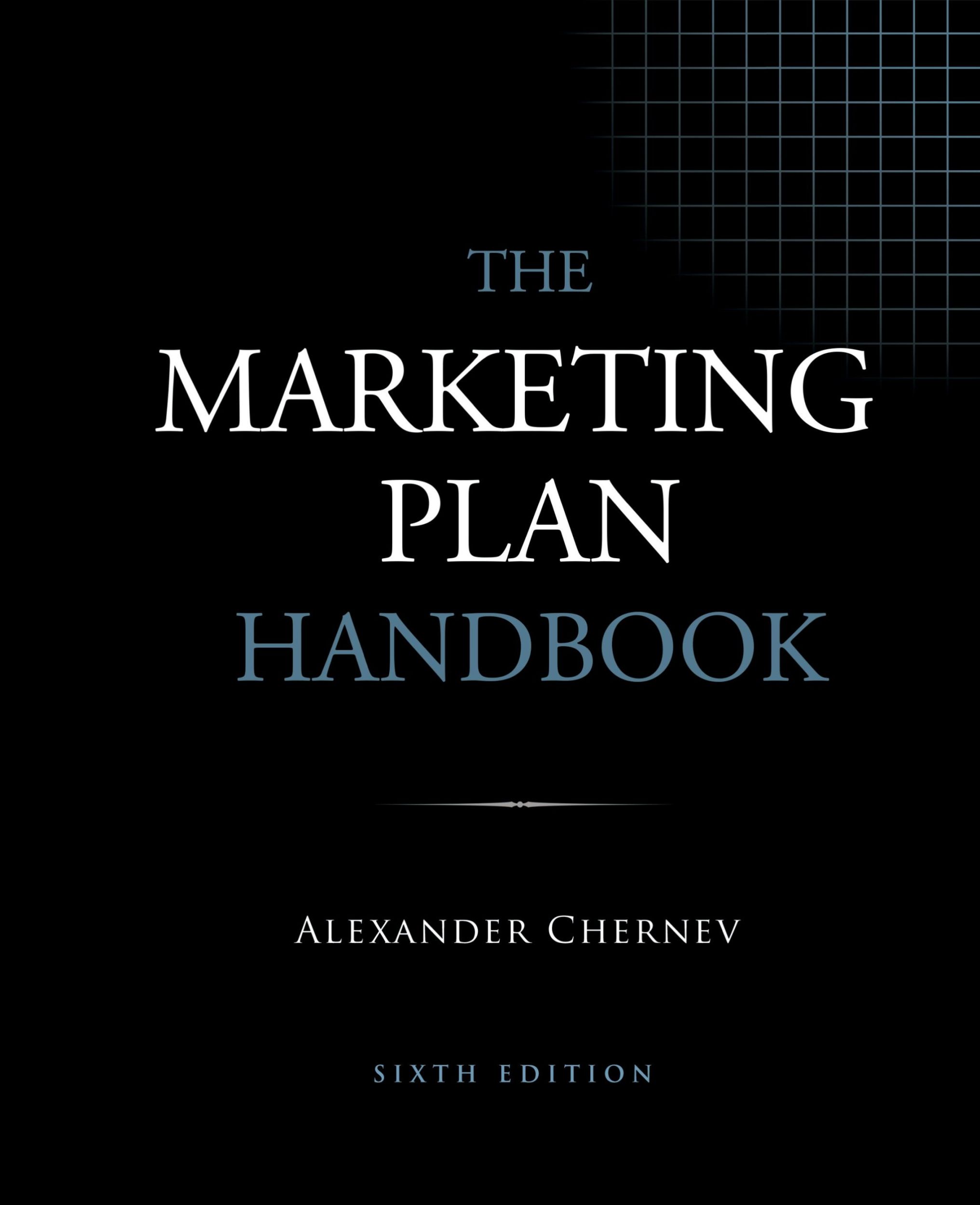 Cover: 9781936572687 | The Marketing Plan Handbook, 6th Edition | Alexander Chernev | Buch