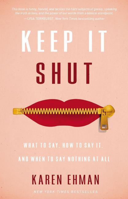 Cover: 9780310339649 | Keep It Shut | Karen Ehman | Taschenbuch | Kartoniert / Broschiert