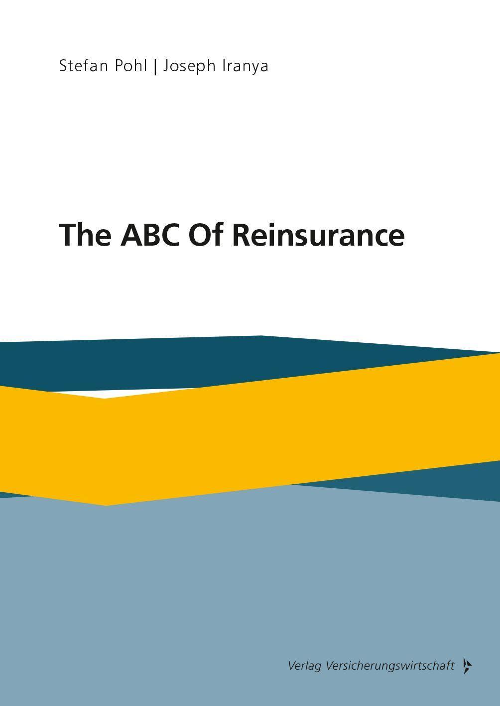 Cover: 9783963290015 | The ABC Of Reinsurance | Stefan Pohl (u. a.) | Taschenbuch | XIII