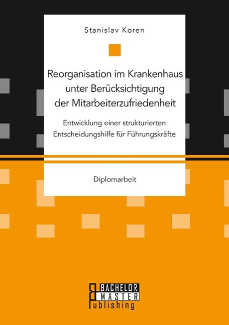 Cover: 9783958204676 | Reorganisation im Krankenhaus unter Berücksichtigung der...